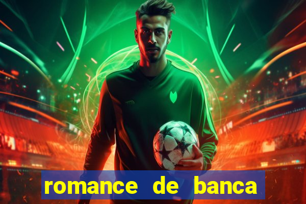 romance de banca digital 2021