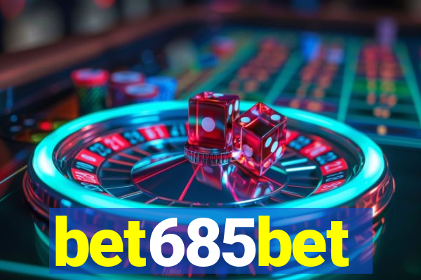 bet685bet