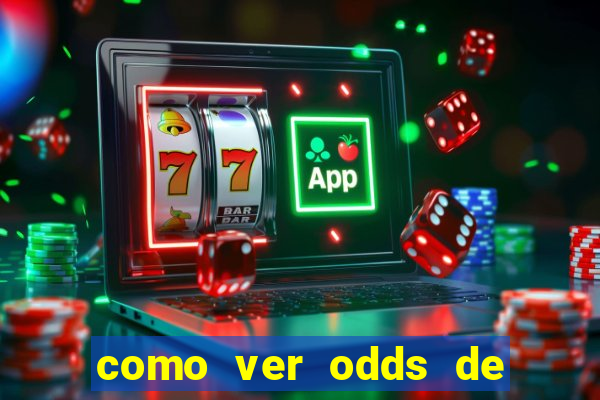 como ver odds de jogos passados