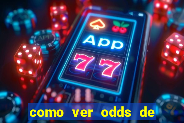 como ver odds de jogos passados