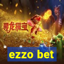 ezzo bet