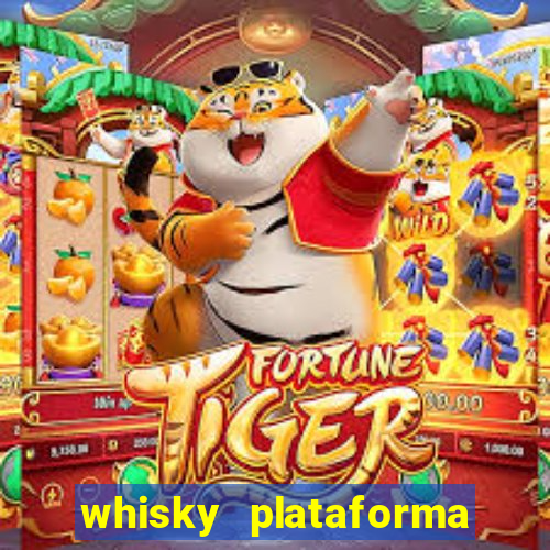 whisky plataforma de jogos