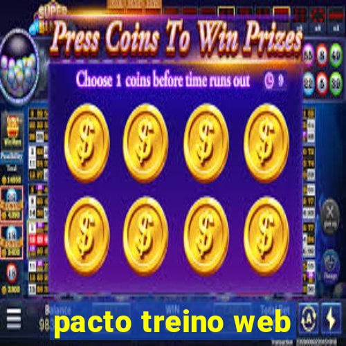 pacto treino web