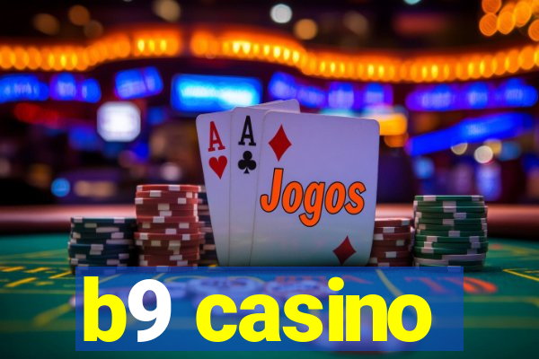 b9 casino