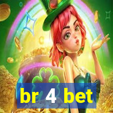 br 4 bet