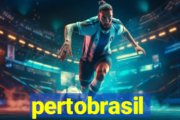 pertobrasil