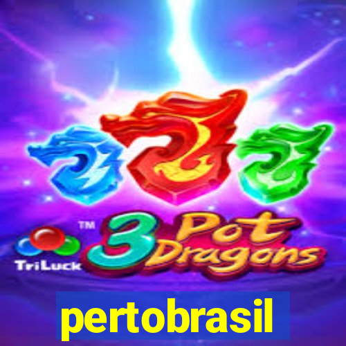 pertobrasil