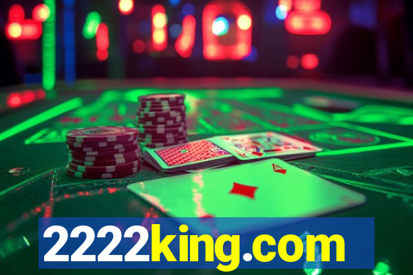 2222king.com