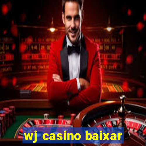 wj casino baixar