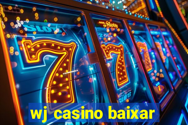 wj casino baixar