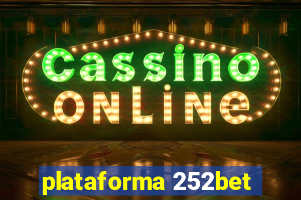 plataforma 252bet