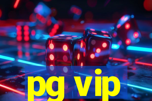 pg vip