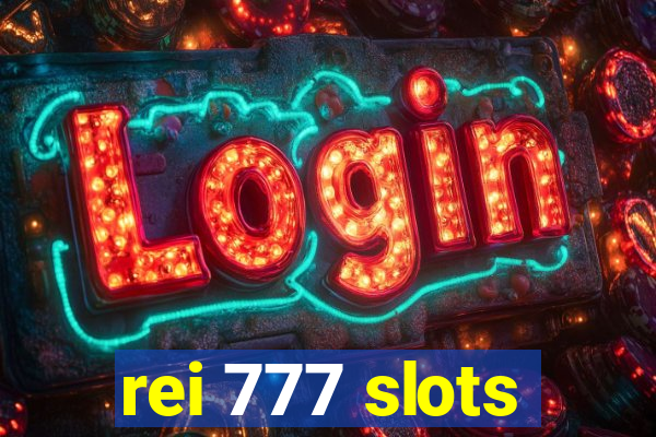 rei 777 slots