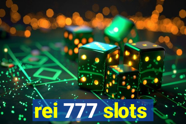 rei 777 slots