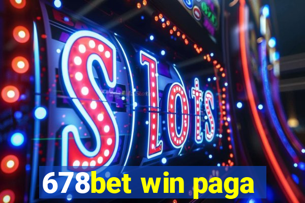 678bet win paga