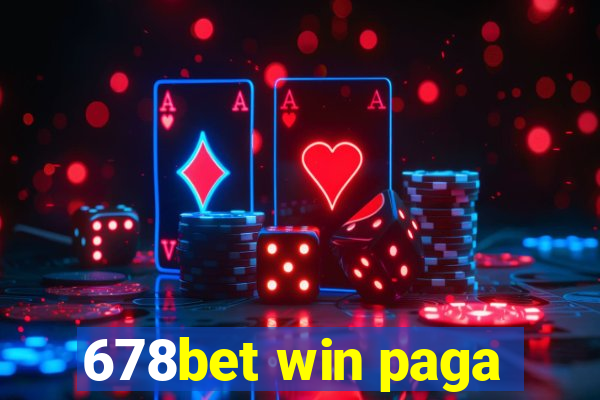 678bet win paga