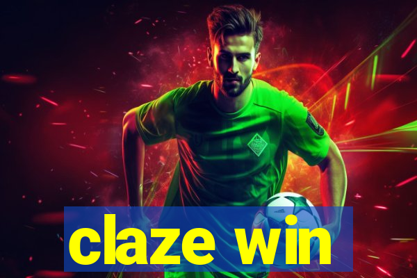 claze win