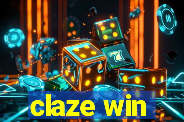 claze win