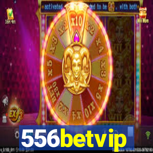 556betvip