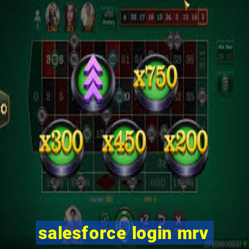 salesforce login mrv