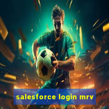 salesforce login mrv