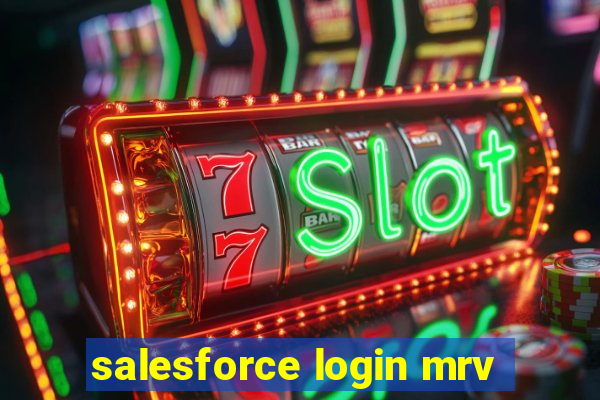 salesforce login mrv