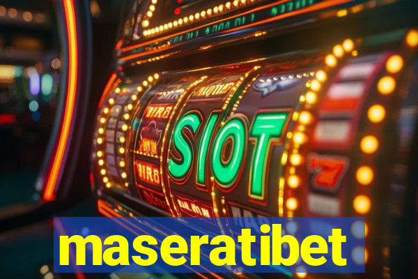 maseratibet