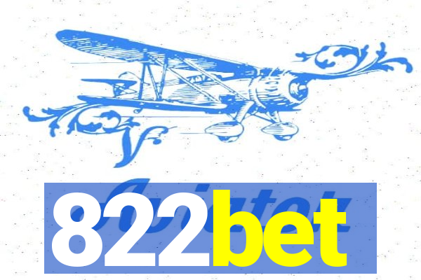 822bet