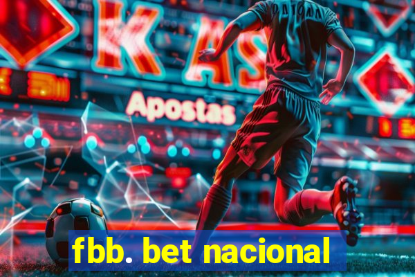 fbb. bet nacional