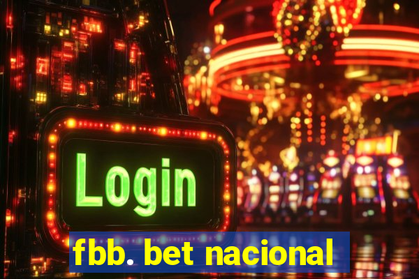 fbb. bet nacional