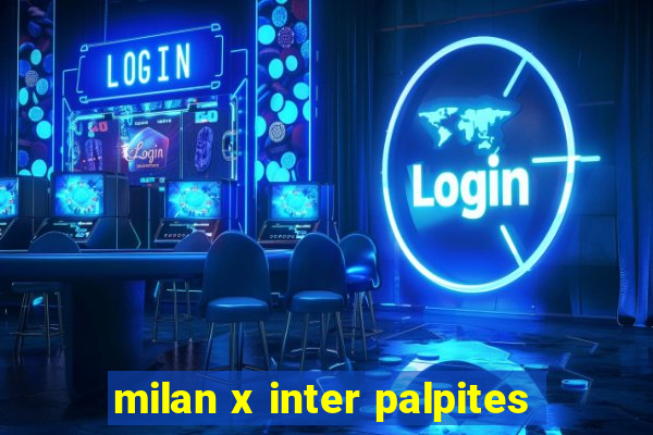 milan x inter palpites