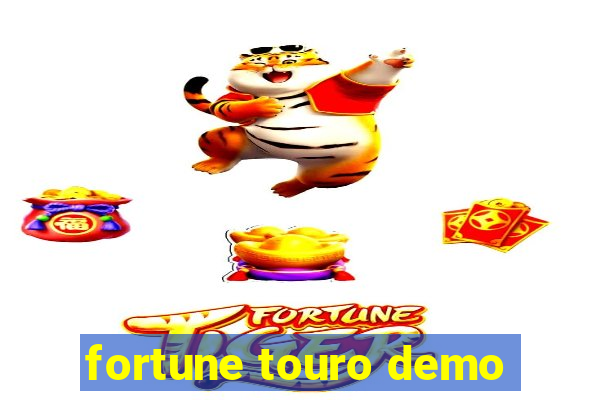 fortune touro demo