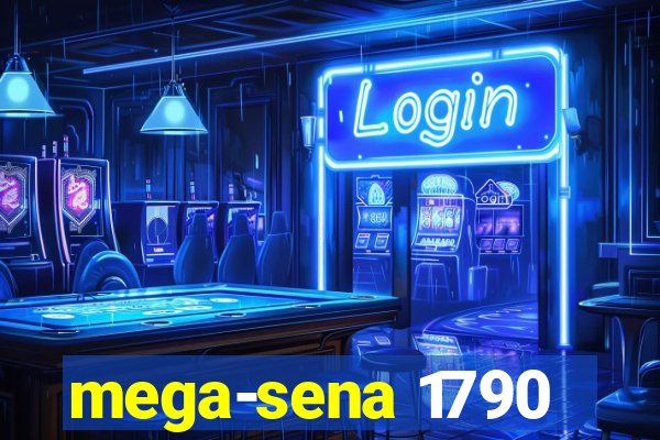 mega-sena 1790