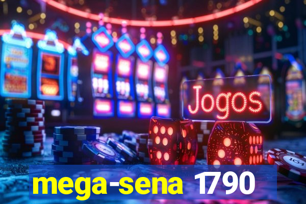 mega-sena 1790