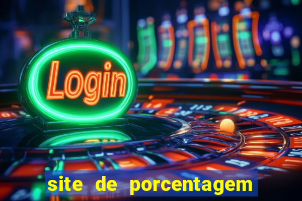 site de porcentagem de jogos slots