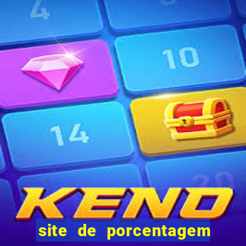 site de porcentagem de jogos slots