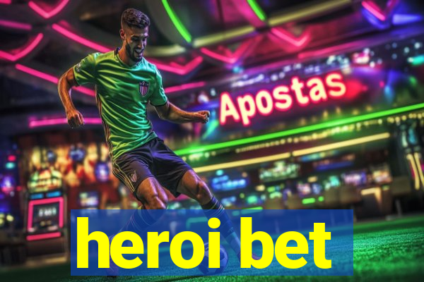 heroi bet