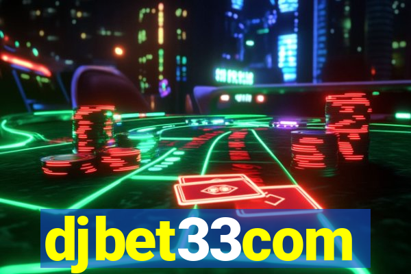 djbet33com