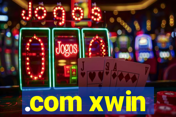 .com xwin