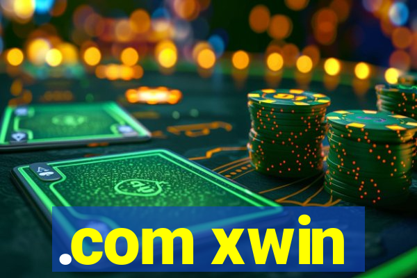 .com xwin