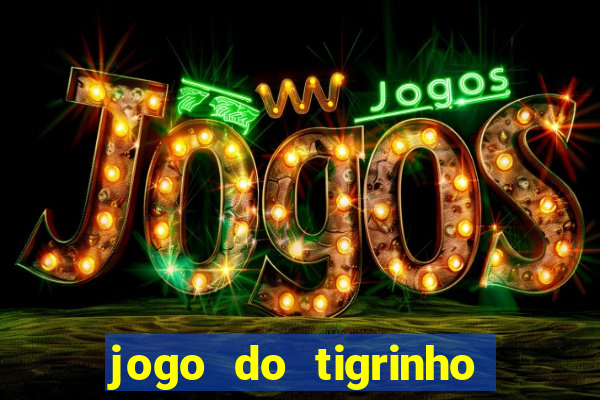 jogo do tigrinho pg soft