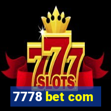 7778 bet com