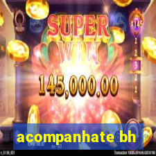 acompanhate bh