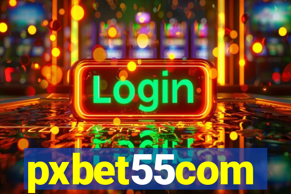 pxbet55com