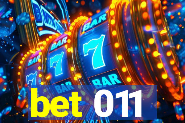 bet 011