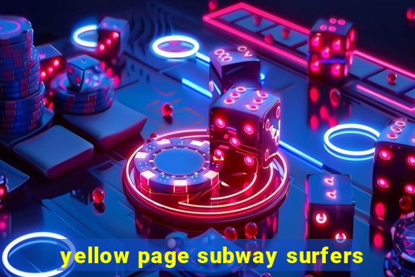 yellow page subway surfers