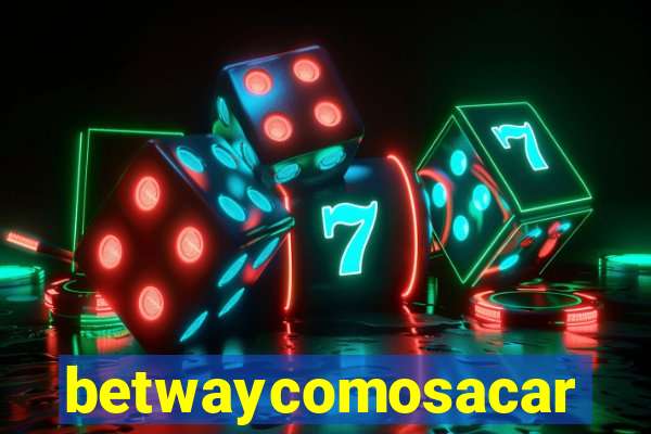 betwaycomosacar