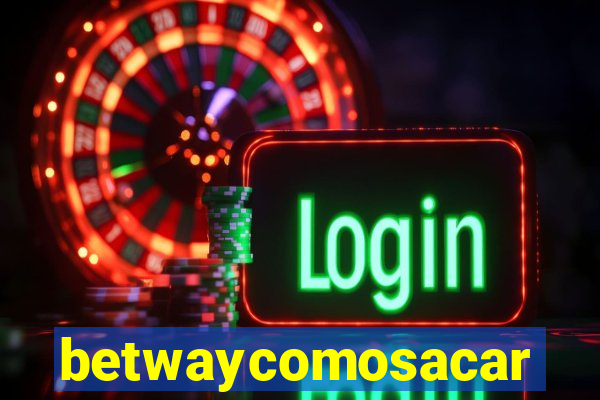 betwaycomosacar