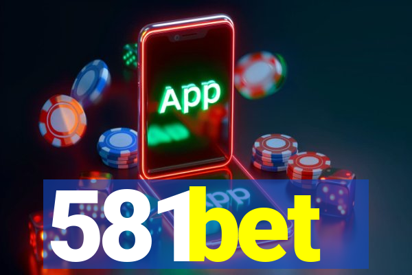 581bet