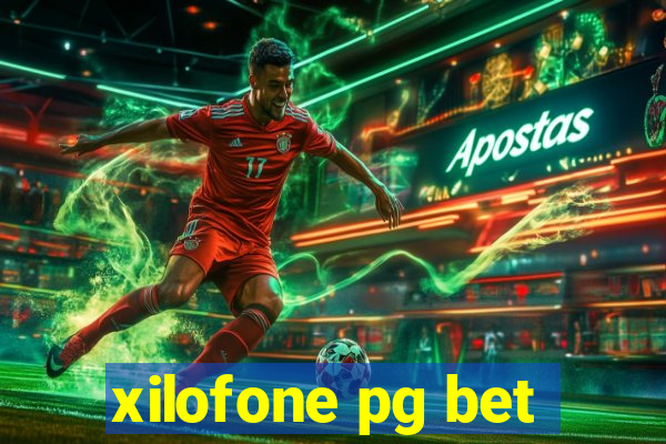 xilofone pg bet